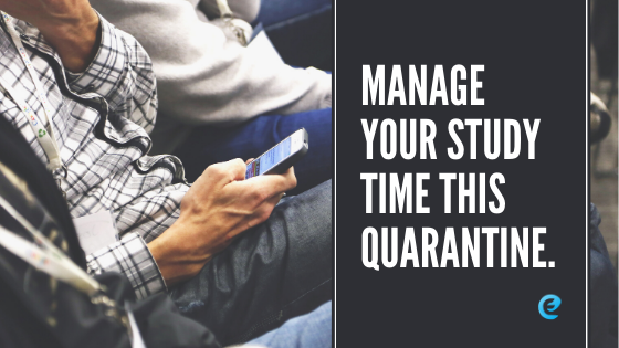 Manage Your Study Time This Quarantine
